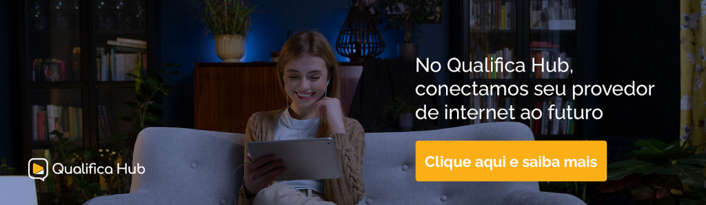 Qualifica Hub: Conheça nossos SVAs
