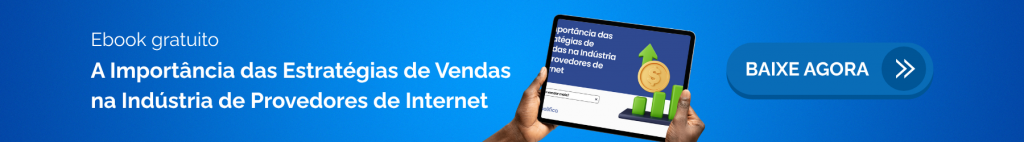 A Importância das Estratégias de Vendas na Indústria de Provedores de Internet